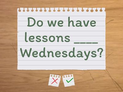 Prepositions of time questions