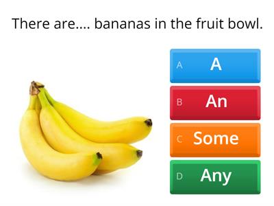  Countables/Uncountables: a, an, some, any