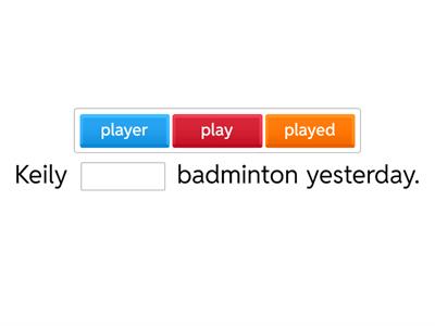 Complete the sentence - Simple Past Tense