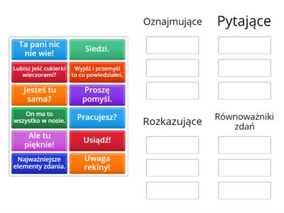 Zdania oznajmujące, rozkazujące, pytające i równoważniki zdań