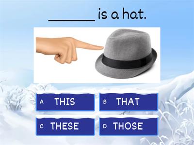 THIS / THAT / THESE / THOSE