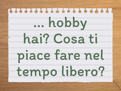 Parliamo un po' - completa la domanda e rispondi