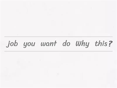 PUT THE QUESTIONS IN ORDER