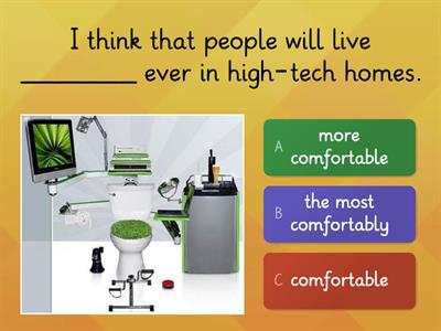 T6 - S12 - OPINIONS ABOUT THE FUTURE: Adverbs: comparative and superlative forms. 