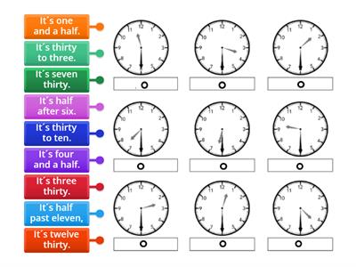 Walk around the clock. 