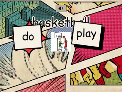 Sports and Verbs: Play - Go - Do