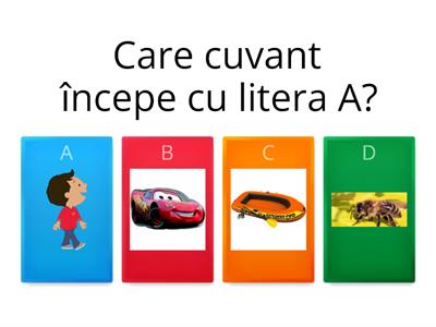 Care cuvant începe cu litera A?