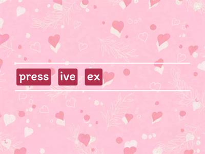 unjumble -ive suffix