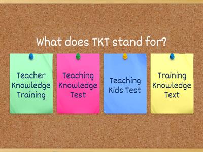 TKT: Young Learners Module Quiz