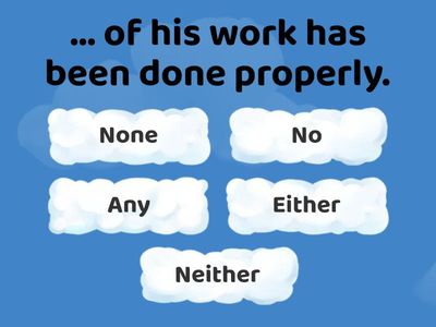 Either / neither / none / any ЦТ 2014 / 2018 quiz