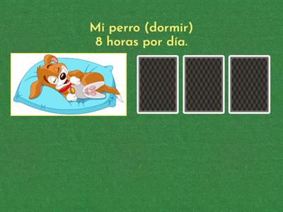 Verbos Irregulares: IE-UE (Dormir, cerrar, recomendar, poder, querer, mentir, preferir) 