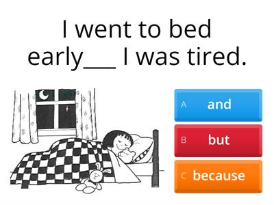 Miranda - Conjunctions: and - because - but