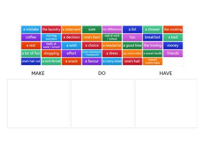 Collocations MAKE,DO,HAVE (extra for A2+ 6B)