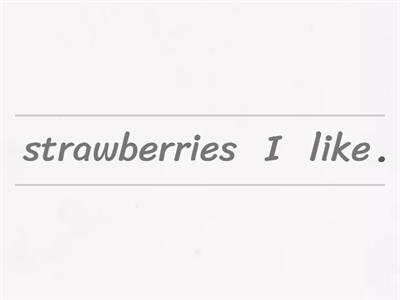 I like/She likes/He likes...// I don't like/She doesn't like/ He doesn't like...