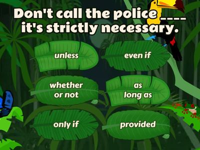 Gold B2 First Unit 10 Conditional linking words