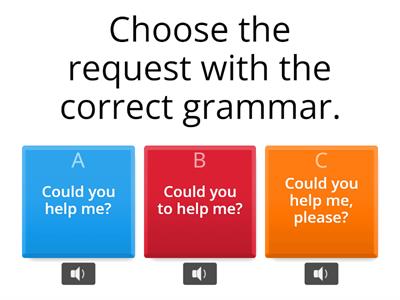 Can / Could / Will / Would