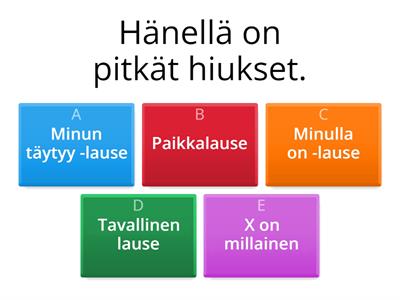 Mikä lausetyyppi?