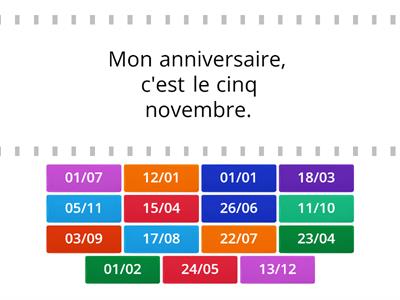 Year 5 Quelle est la date de ton anniversaire ? 