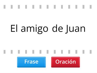 Gramática: ¿Frase u Oración?