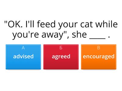 PET Verb patterns: reporting verbs
