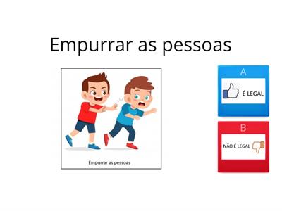 Bons comportamentos - Certo ou errado?