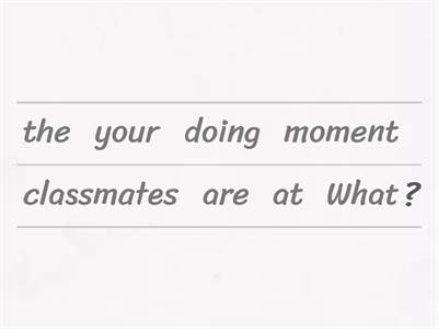 Simple Present & Present Continuous Questions