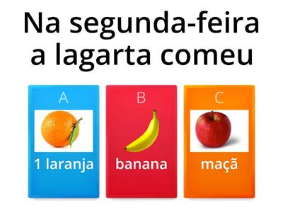 A Lagarta Comilona: Atenção. 