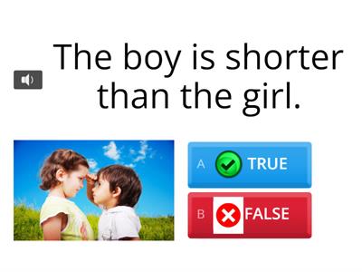 Bigger / smaller / taller / shorter