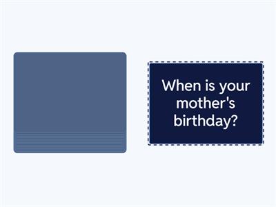 Conversation questions: What, When, Where