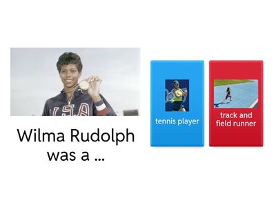 Wilma Rudolph and Billie Jean King