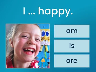 am/is/are + feelings