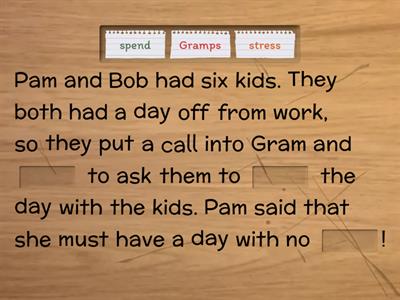 2.5-Gram and Gramps-