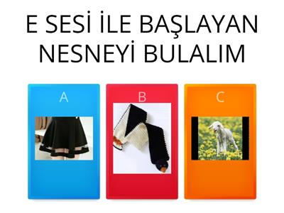 E-A SESLERİNİ ÇALIŞALIM OKULÖNCESİ