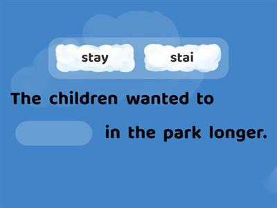 /ai/ and /ay/ - Choose the Correct Spelling