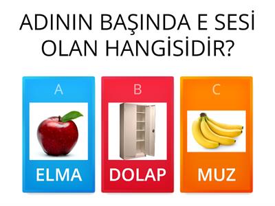 E,e SESİNİ HİSSETME TESTİ - Okul Öncesi