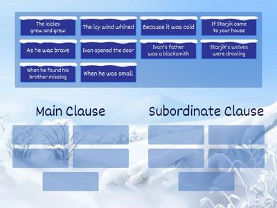 Main clause and Subordinate clause - Ice Palace 