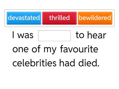 New English File Upper-Intermediate /Lesson 5A/ Feelings, Strong Adjectives