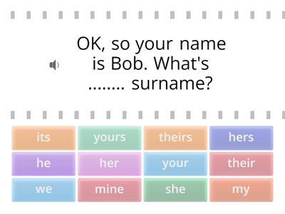 Possessive adjectives and pronouns