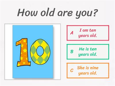 How old are you?