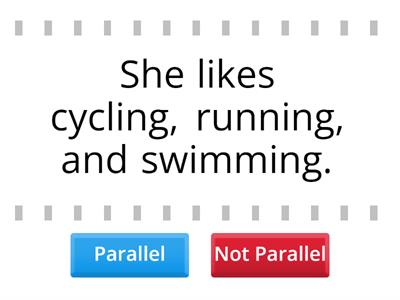 Parallel Structure - More Time