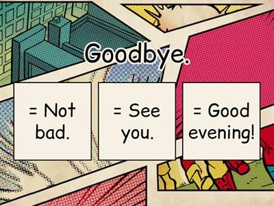 Greetings and Introductions