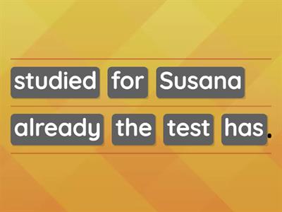 Present perfect (yet, ever, already)