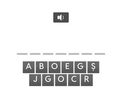 SCRIE CUVÂNTUL AUZIT
