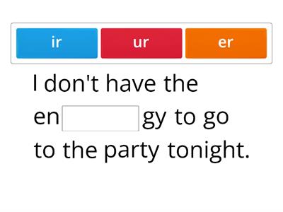 8.3 drag and drop er, ir, ur into multisyllabic words