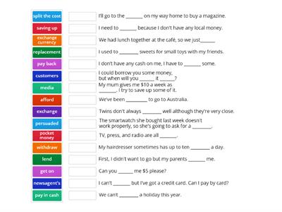 OET B1. Money. Vocabulary test. Match the words to complete the sentences 