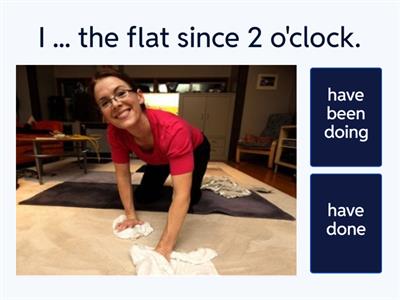 Present Perfect or Present Perfect Continuous 