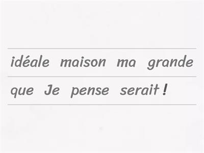 Conditional Sentences (Ideal Home) 