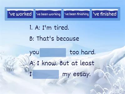 Present Perfect Simple vs Present Perfect Continuous