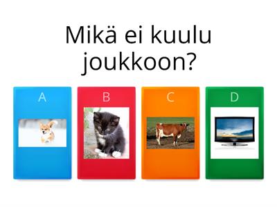 Mikä ei kuulu joukkoon? 