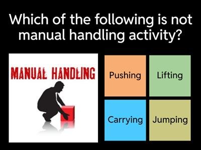 Manual handling Quiz